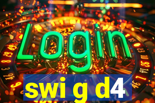 swi g d4